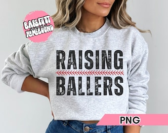 Raising Ballers PNG: Funny Baseball Mom Design (Digital Download)