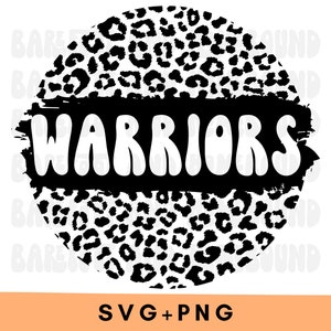 Leopard Warriors SVG, Warriors Mascot PNG, Warriors Mascot svg, Warriors Png, Warriors Retro svg, Warriors Shirt Design, Leopard Print