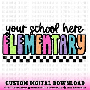 Custom Elementary School PNG: Checkered Bright Colors Customized School Design (Digital Download)