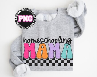 Checkered Homeschool Mama PNG: Retro Colorful Mom Shirt Design (Digital Download)