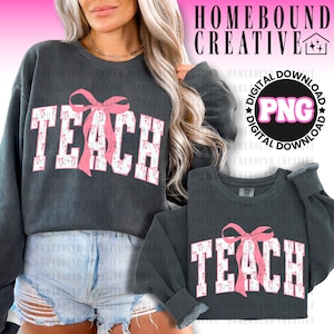Coquette Bow Teach PNG: Varsity Pink Teacher Shirt Design (Digital Download) image 1