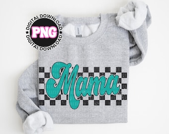 Retro Checkered Mama PNG: Teal Mom Checkerboard Style Shirt Design (Digital Download)