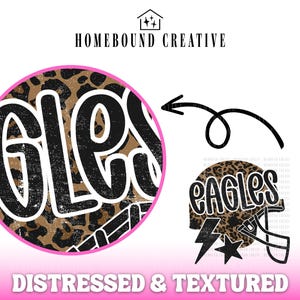 Leopard Eagles Football PNG: Distressed Mascot Helmet Shirt Design (Digital Download) image 3