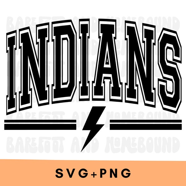 Varsity Indians SVG, Indians Mascot PNG, Indians Shirt Design, Indians Varsity Font svg, Indians Football svg, Indians Cut File, Indians png