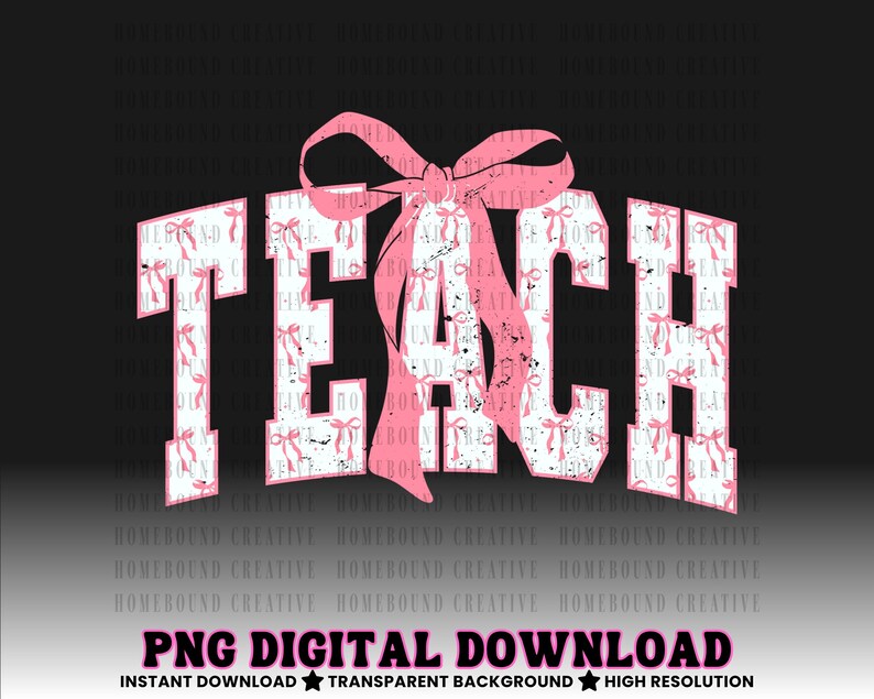 Coquette Bow Teach PNG: Varsity Pink Teacher Shirt Design (Digital Download) image 3