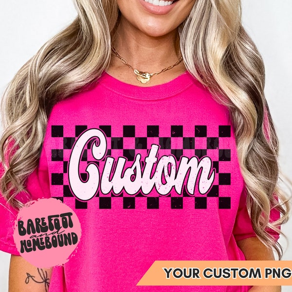 Retro Checkered Custom PNG, Checkered Personalized PNG, Customized Text, Custom Trendy Digital png, Custom Shirt Design, Personalized PNG