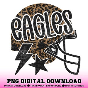Leopard Eagles Football PNG: Distressed Mascot Helmet Shirt Design (Digital Download) image 2