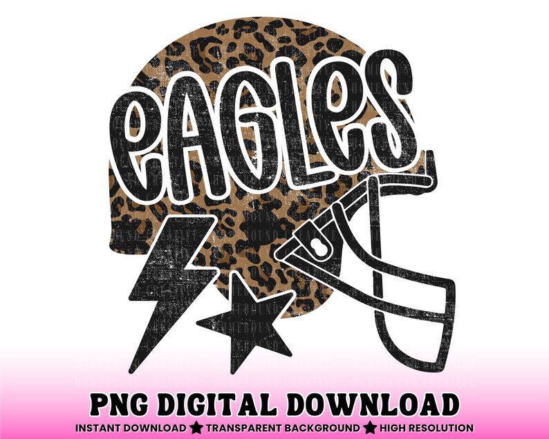 Leopard Eagles Football PNG: Distressed Mascot Helmet Shirt Design (Digital Download) image 2