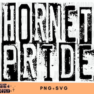 Hornets SVG, Hornet Pride SVG, Hornets Mascot SVG, Grunge Hornets svg, Football Mom svg, School Team Svg, Hornet Football svg