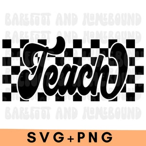 Checkered Teach SVG PNG: Retro Teacher Design (Digital Download)
