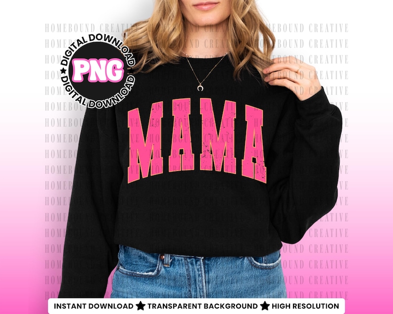 Bright Pink Varsity Mama PNG: Distressed Mom Design File (Digital Download) image 2