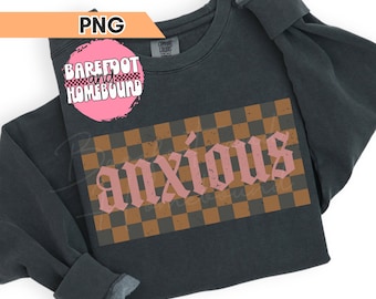 Checkered Anxious PNG, Preppy Design, Goth png, Anxiety Mama PNG, Mama Sublimation, Mom Humor Digital, Anxious Shirt Design, Trendy Digitals