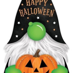 May include: A black and green Halloween gnome holding a jack-o'-lantern with a glittery orange beard and hat. The hat has white stars and the text "Happy Halloween" in orange glitter.