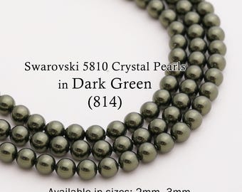 Swarovski 5810 Dark Green Round Pearls, Full-Drilled Beads, 2/3/4/5/6/8/10/12mm, Crystal Pearl Beads 814 for Jewelry Making, Made in Austria