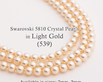 Swarovski 5810 Light Gold Round Pearls, Full-Drilled Beads, 2/3/4/5/6/8/10/12mm, Crystal Pearl Beads 539 for Jewelry Making, Made in Austria
