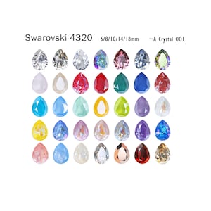 Swarovski 4320 A 6x4/ 8x6/ 10x7/ 14x10/ 18 x 13 mm Cristallo di pietra fantasia a forma di pera