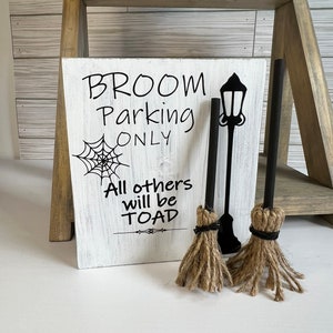 Broom Parking Sign, Witch Broom Sign, Mini Broom Decor, Halloween Tiered Tray Decor, Freestanding Broom, Witch Tier Tray Sign