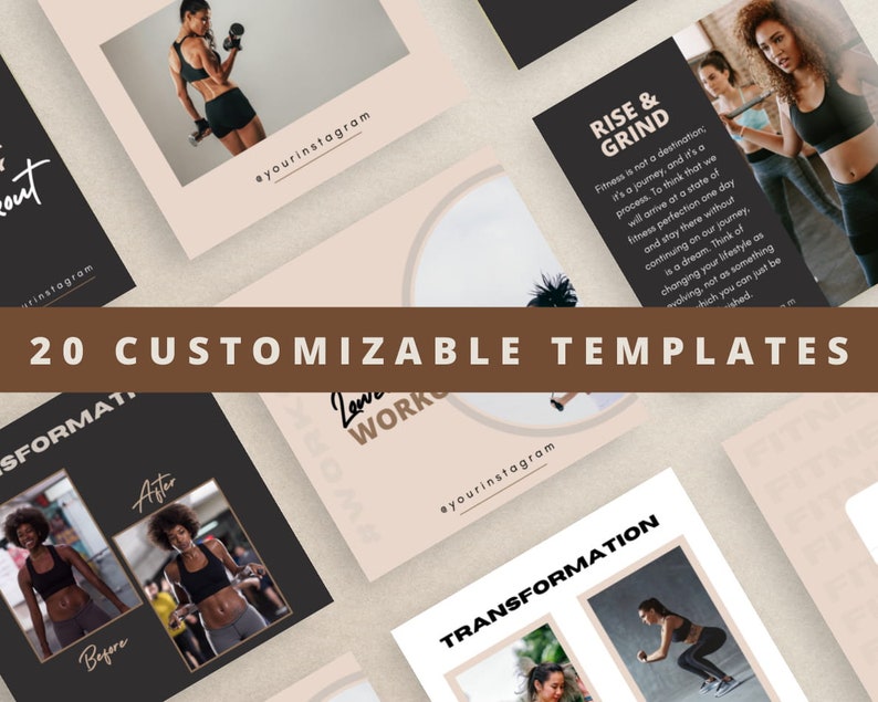 May include: A collection of 20 customizable Instagram templates for fitness and wellness businesses. The templates feature a variety of designs with motivational quotes, before and after transformation photos, and workout images. The templates are in black, white, and brown colors.