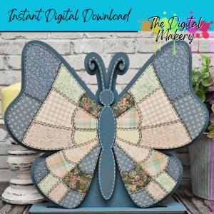 May include: A blue butterfly-shaped decorative item with patchwork wings. The wings feature various patterned fabrics in pastel colors. The item is displayed on a blue base. Text on the image reads "Instant Digital Download" and "The Digital Makery."