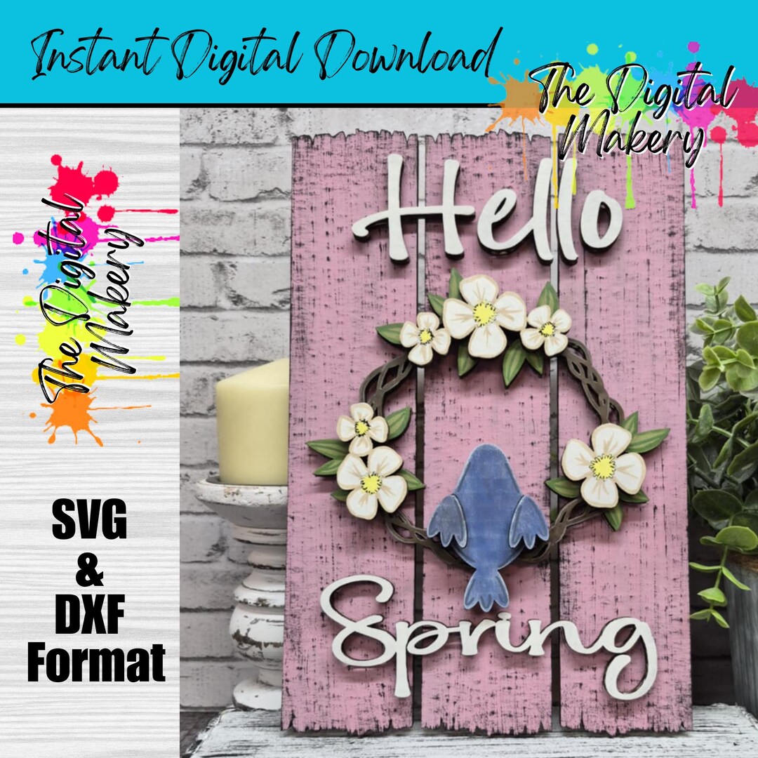 Hello Spring Flower Sign Hello Spring Sign SVG | Spring Wreath Sign File | DIY Spring Decor File ...
