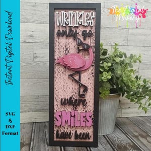 Flamant rose signe SVG | Fichier décoratif flamant rose | Les rides ne vont que là où les sourires sont apparus SVG | Lime décorative DIY pour flamants roses