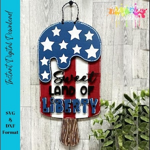 4 juillet Popsicle accroche-porte SVG | accroche-porte patriotique | Sweet Land of Liberty Popsicle SVG | Décoration DIY du 4 juillet