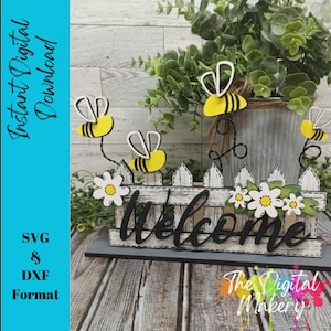 Clôture de bienvenue d'abeilles SVG | Fichier signe Abeille bourdonnante | Welcome Shelf Sitter fichier | Signe marguerite SVG