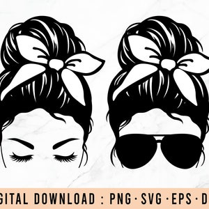 Messy Bun SVG Sunglasses SVG Mom Life SVG file | Etsy