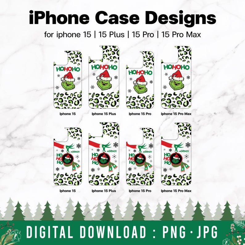May include: Six different iPhone case designs featuring a Grinch character with a red Santa hat and the words "HO HO HO" on a white background with a leopard print pattern. The cases are for iPhone 15, 15 Plus, 15 Pro, and 15 Pro Max.