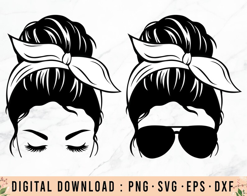 Messy Bun headband/bow SVG Sunglasses SVG Mom Life | Etsy
