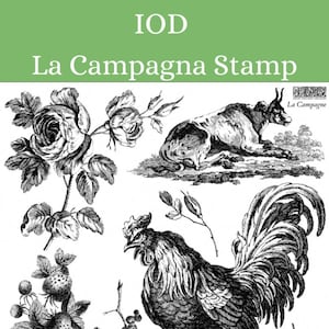 IOD La Campagna Stamp * Iron Orchid Designs French Countryside Stamps with Chickens Rooster Roses Ox Strawberries