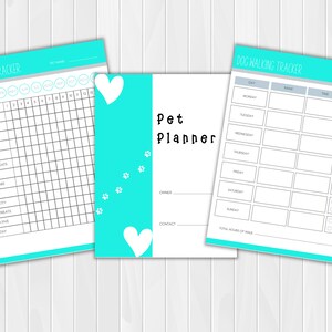 May include: A printable pet planner with a turquoise background and paw prints. The planner includes sections for dog training and dog walking, with checkboxes for tracking progress.