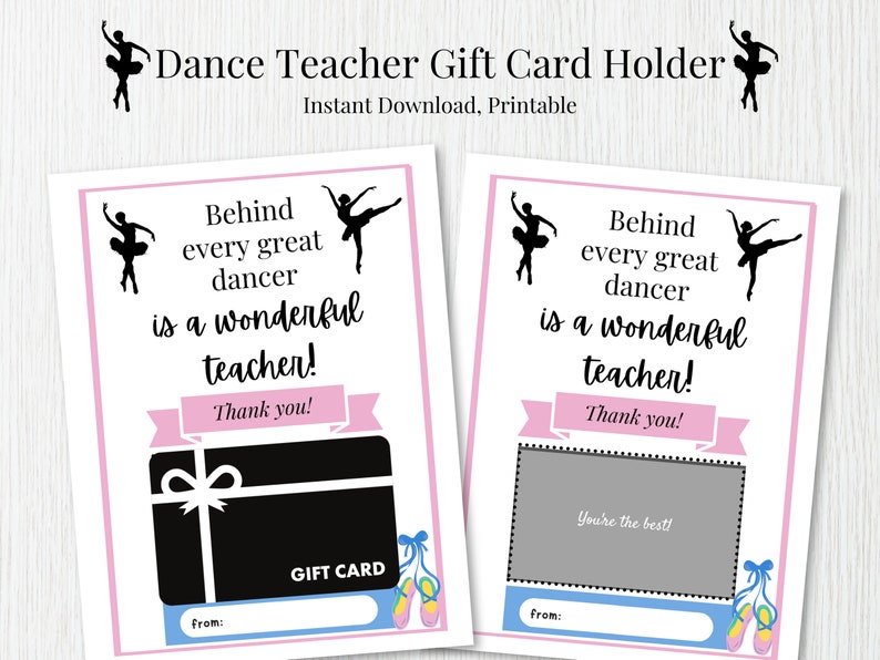 K&ouml;nnte beinhalten: Zwei druckbare Geschenkkartenhalter f&uuml;r einen Tanzlehrer. Jede Karte hat einen rosa Rand und zeigt eine Ballerina-Silhouette, den Text "Hinter jedem gro&szlig;artigen T&auml;nzer steht ein wunderbarer Lehrer!" und "Danke!"