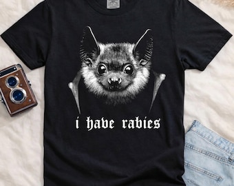 I Have Rabies Bat Shirt, Unhinged Meme Hoodie, Funny Weird Dark Humor Sweatshirt, Grunge Y2K Aesthetic Graphic Tee, Oversized Goth Alt Gift