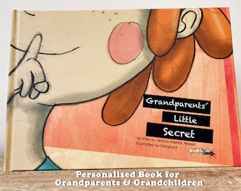 May include: A book cover with a cartoon illustration of a person with their finger to their lips. The title of the book is "Grandparents' Little Secret". The book is a personalized book for grandparents and grandchildren.