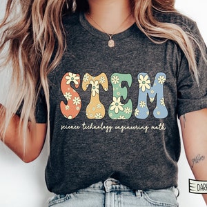 STEM Shirt for Teachers, Teacher Squad Shirt, STEM Teacher Shirt, Science Technology Engineering Math, Gift for Teacher, Teacher 2025 Shirt