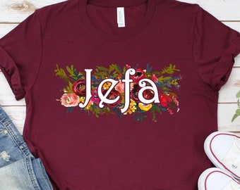 Jefa T-Shirt, Floral Boss Lady, Spanish Gift
