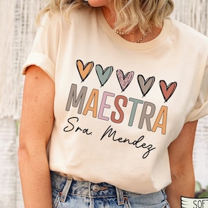 Personalized MAESTRA Shirt, Custom Name Maestra Shirt,Mexican Latina Teacher  Bilingual Teacher Shirt, Spanish Teacher, Maestra Bilingue