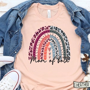 MOM of Both rainbow shirt, split rainbow for BOY and GIRL, Leopard and Camo rainbow mama of both Mothers day shirt Gift for Mom of Both