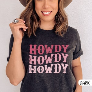 HOWDY T-Shirt Yeehaw Shirt Howdy tshirt Rodeo Bachelorette Western Tee Cowgirl Bachelorette Howdy Tee Nashville Girls Trip Bridesmaid shirt