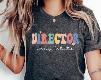 Personalized Director T-Shirt, Teacher Gift, Unisex Cotton Tee