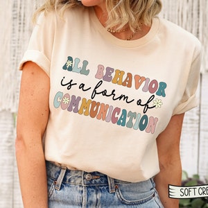 Behavior is Communication Teacher T-Shirt, Retro SPED Tee