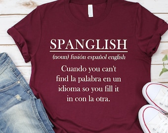 SPANGLISH Definition T-Shirt, Latina Teacher Gift