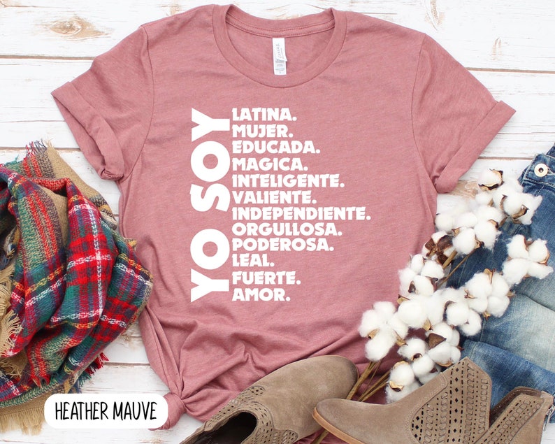 Yo soy mujer latina shirt, Mujer fuerte, Chingona shirt, Mexican shirt, Regalos en Español, Spanish T-shirt, Mujer Latina, Regalos Mama, 