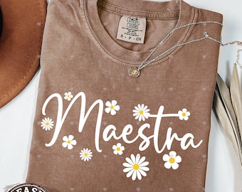 Maestra Teacher, Comfort Colors® Back To School, Spanish Teacher Shirt Gift,Teacher Life, Flower Shirt,Bilingual Teacher Shirt,Spanish shirt