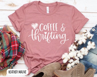 Coffee and Thrifting Shirt, Flea Market Lover Tee