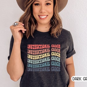 Instructional Coach Retro Shirt,Instructional Coach Gift,Educational Coach,Instructional Assistant,Educational Assistant,Instructional Coach Dark Grey Heather