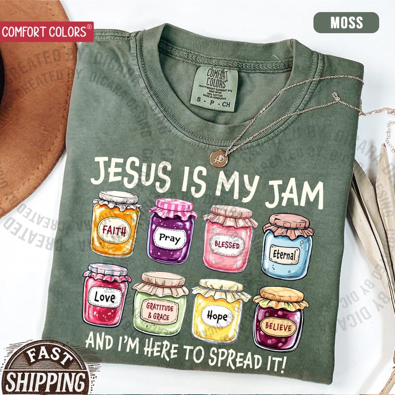 Jesus Is My Jam, Christian Shirt, Comfort Colors® Christian Gift,JESUS Christ Shirt,Gift For Christian,Funny Jesus Shirt, Christian MOM tee Moss