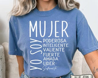 Comfort Colors Yo Soy Latina Mujer T-Shirt, Spanish Empowerment Tee