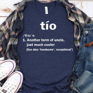 Tio Definition Tshirt, Spanish Tio Gift, Super Tio, Uncle Unisex T-Shirt, Best Uncle Gift, Baby Shower, Pregnancy, Birth, Announcement